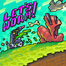 Let's Worm!